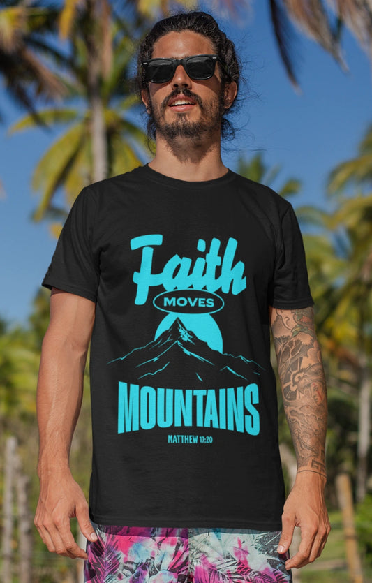 Християнска тениска - Faith Moves Mountains